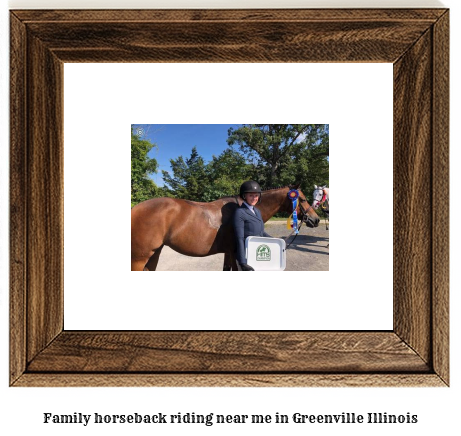 family horseback riding near me in Greenville, Illinois